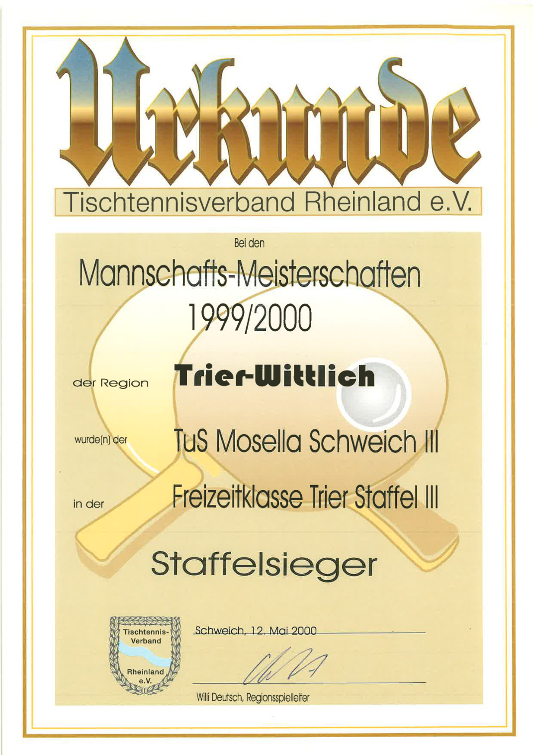 1999/2000 · Staffelsieg in der Freizeitklasse Trier II