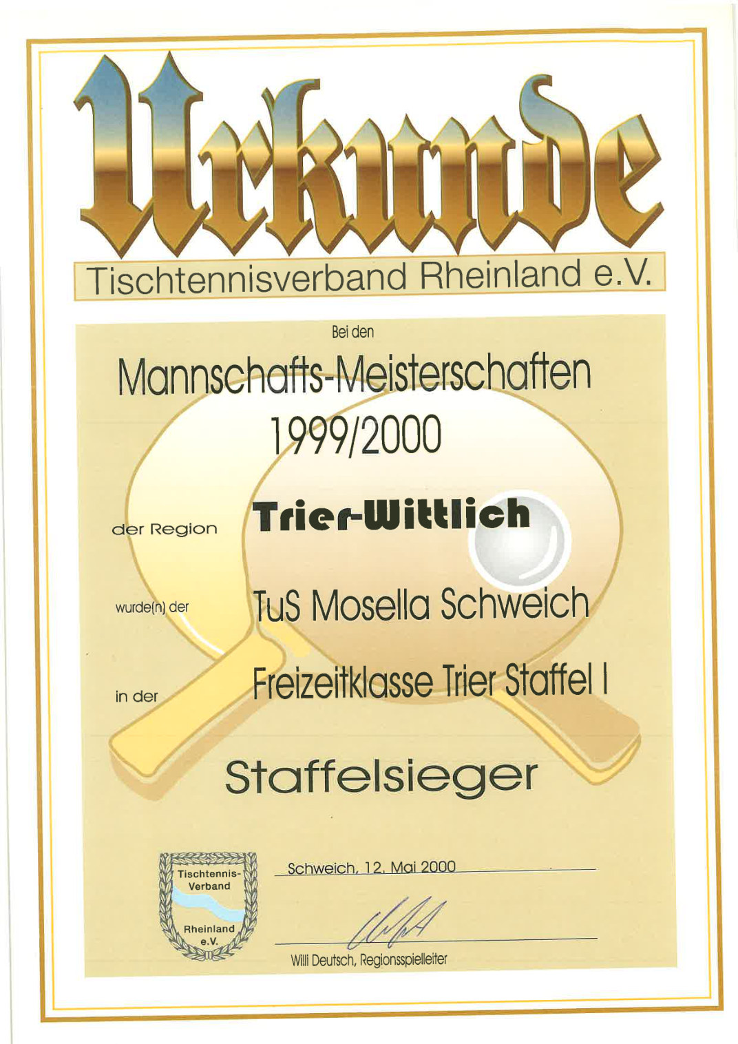 1999/2000 · Staffelsieg in der Freizeitklasse Trier I
